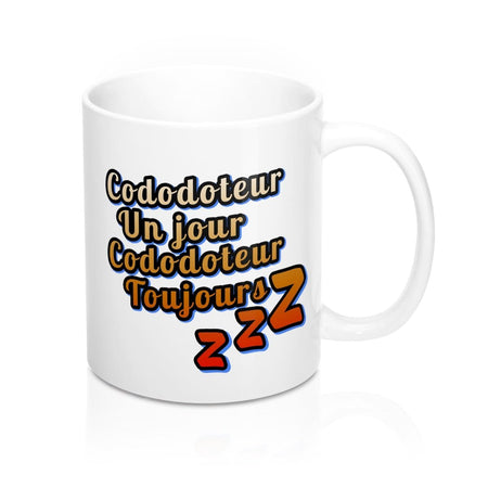 Mug Message Cododo Personnalisé Humour - Cododoteur Un Jour Cododoteur Toujours