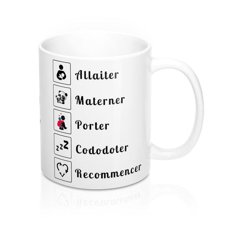 Mug Message Personnalisé Amusant - Allaiter Materner Porter Cododoter Recommencer