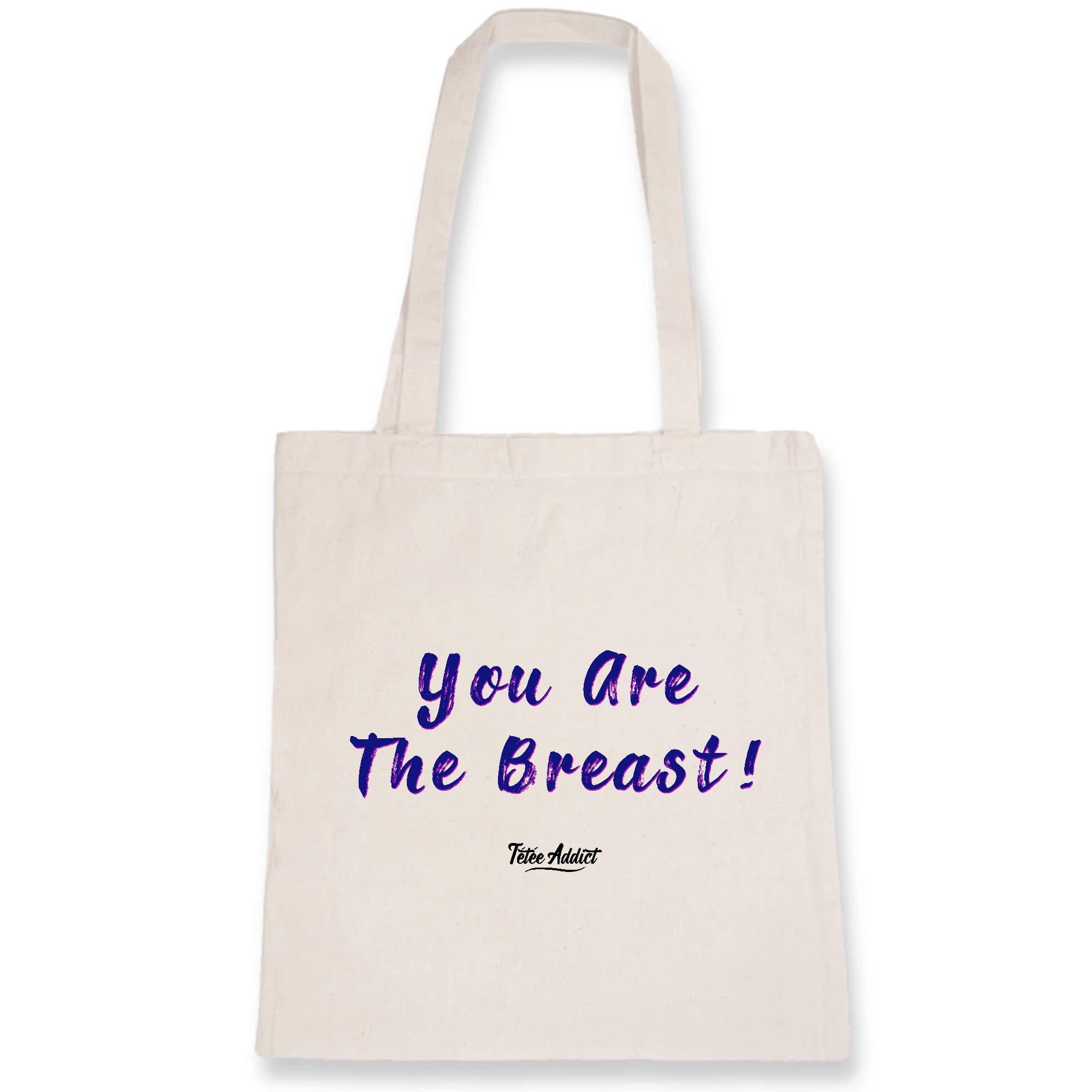 Tote Bag Allaitement You Are The Breast