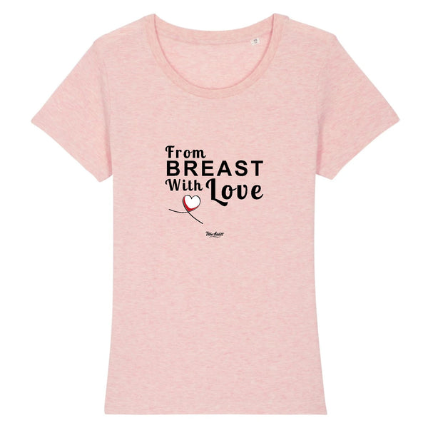 T-shirt Allaitement - From Breast With Love