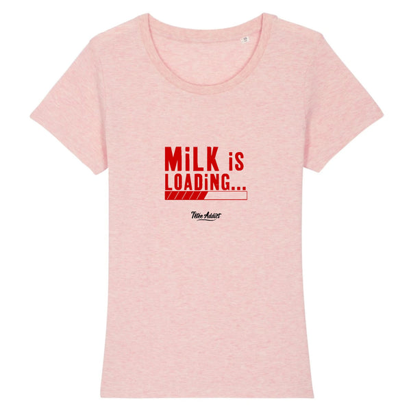 T-shirt Allaitement - Milk Is Loading