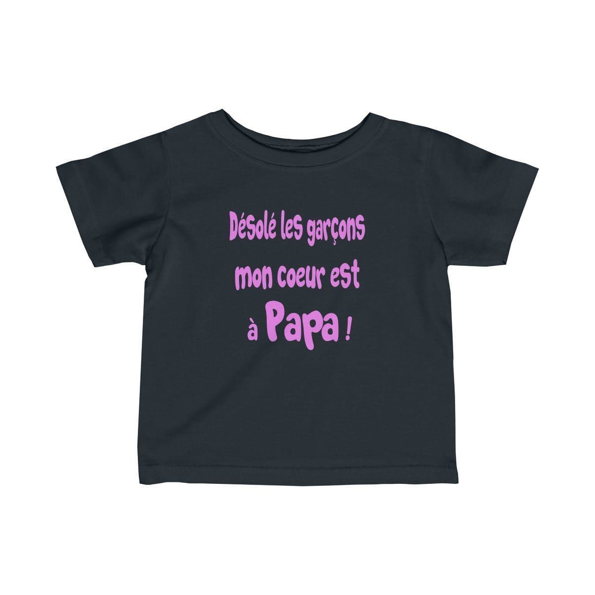 T-shirt Fille Bébé Humour Maternage - Désolé Les Garçons Mon Coeur Est à Papa
